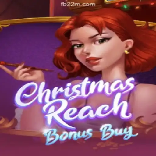 Explore 'ChristmasReachBonusBuy': The Ultimate Online Slot Experience on 22M.com