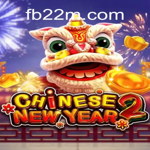 Unveiling the Enchantment of CHINESENEWYEAR2 on 22M.com Platform - Online Slots Brasil #1