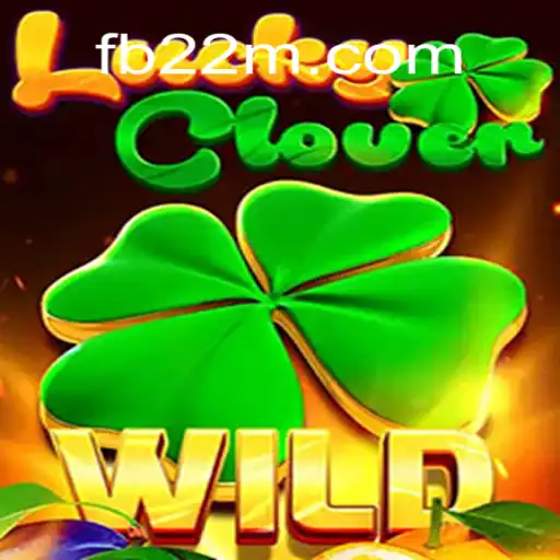 Discover the Excitement of LuckyClover on 22M.com: Brasil's Premier Online Slots Platform