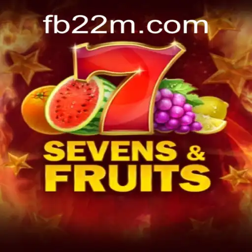 Exploring SevensFruits: A Premier Experience on 22M.com Platform