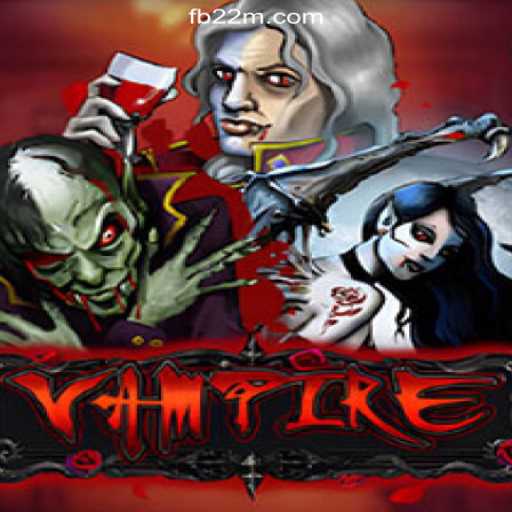 Embark on a Thrilling Adventure with the 'Vampire' Game on 22M.com Platform - Online Slots Brasil #1